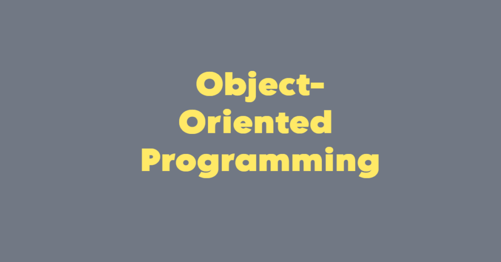 Object-Oriented-Programming